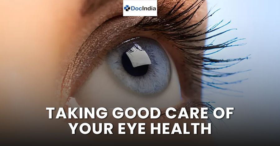 Taking good care of your eye health