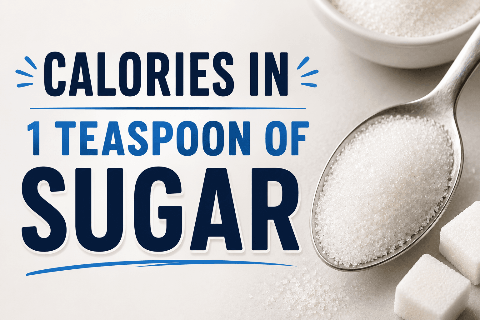 Calories in 1 teaspoon of Sugar 