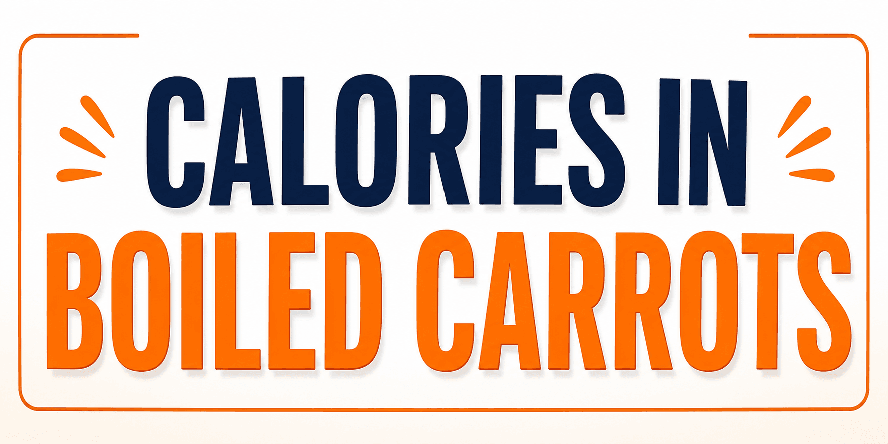 Calories in Boiled Carrots - Nutrition Facts Information