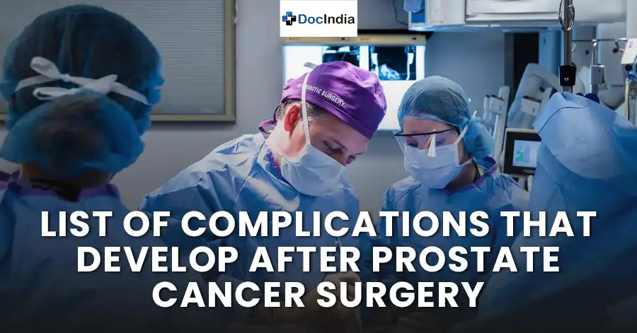 List of complications that develop after prostate cancer surgery