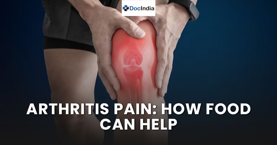 Arthritis pain: how food can help