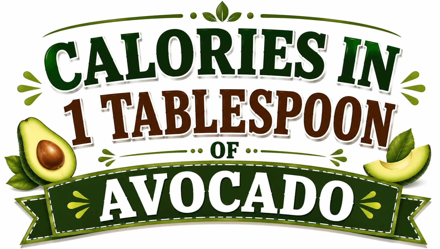 Calories in 1 tablespoon of Avocado