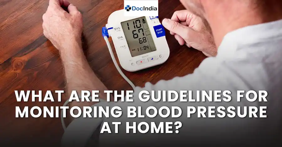 What are the guidelines for monitoring blood pressure at home?