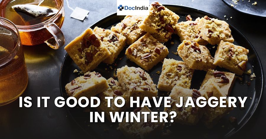 Is it good to have jaggery in winter?