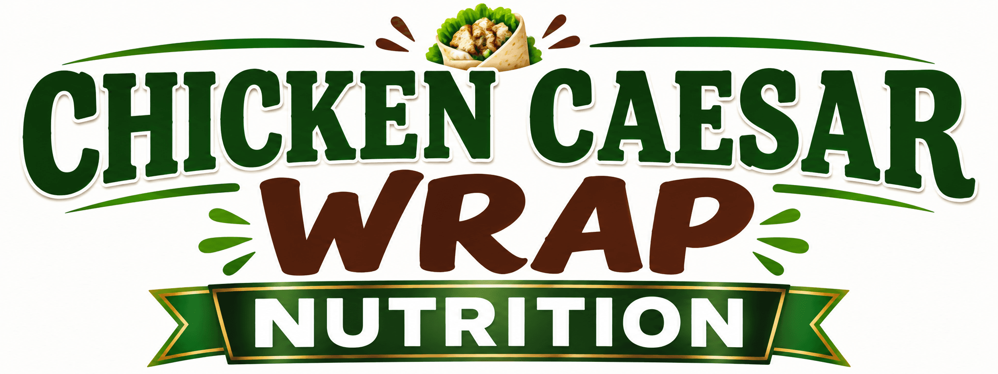 Chicken caesar wrap nutrition