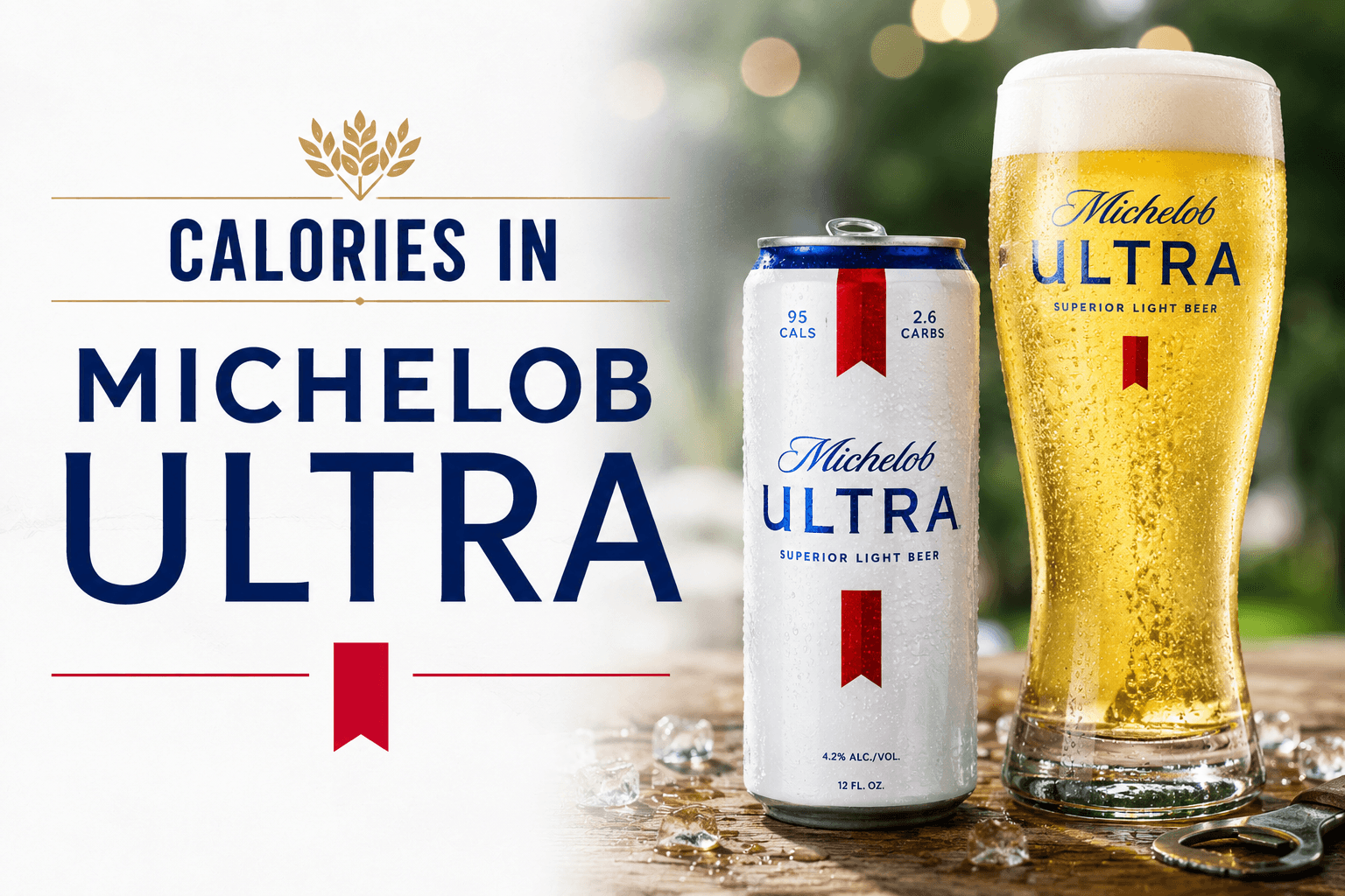 Calories in Michelob Ultra