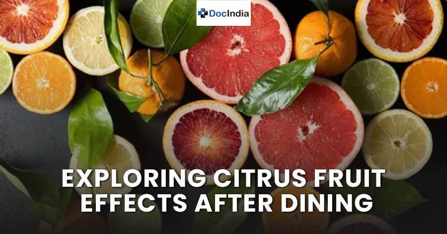 Exploring Citrus Fruit Effects After Dining