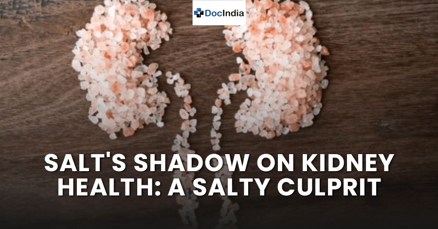 Salt's Shadow on Kidney Health: A Salty Culprit