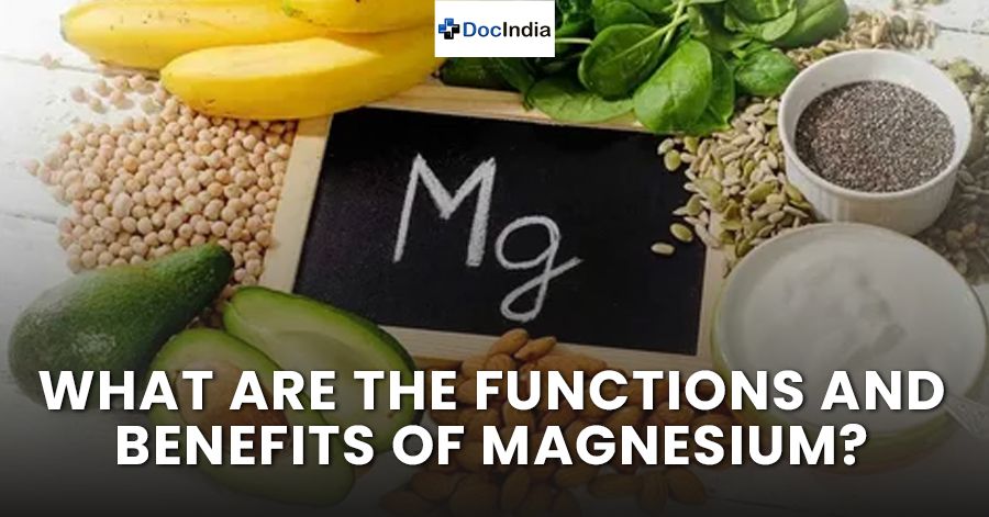 What are the functions and benefits of magnesium?