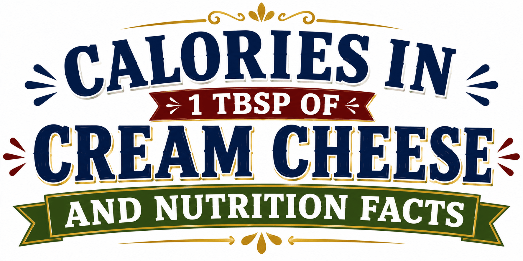 Calories in 1 tbsp of Cream Cheese