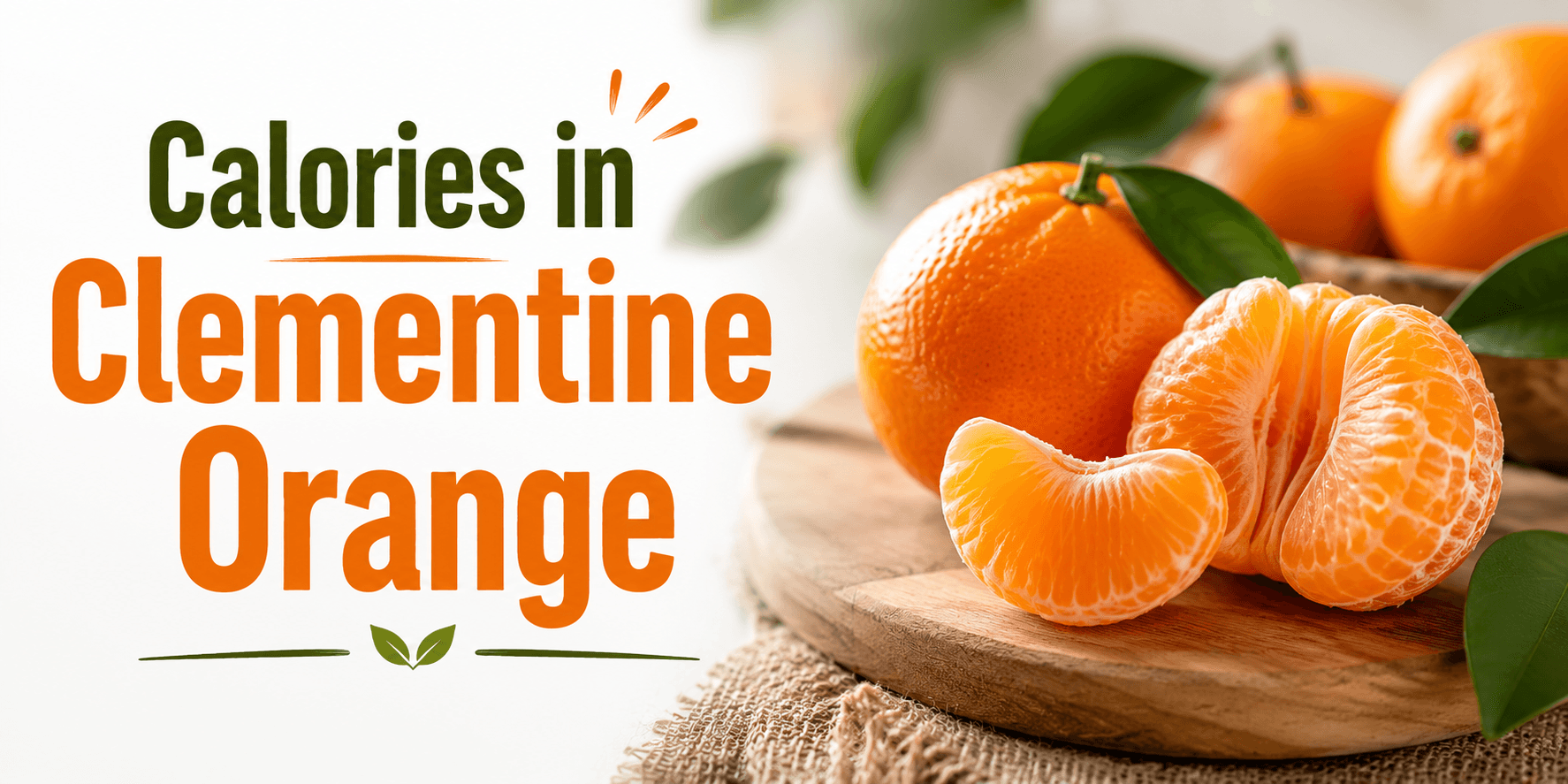 Calories in clementine Orange - Nutrition Information