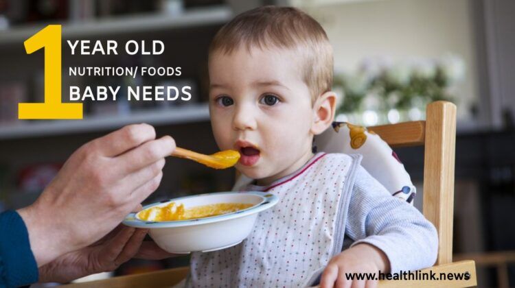 Nutrition/ Foods Your 1-Year-Old Baby Needs