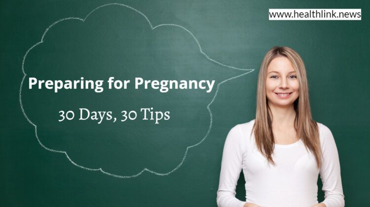 30 – Day Guide: Preparing Your Body for Pregnancy