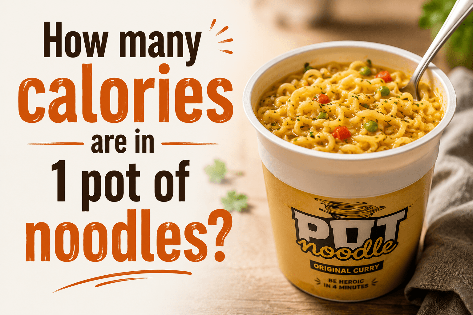 How many calories are in 1 pot of noodles?
