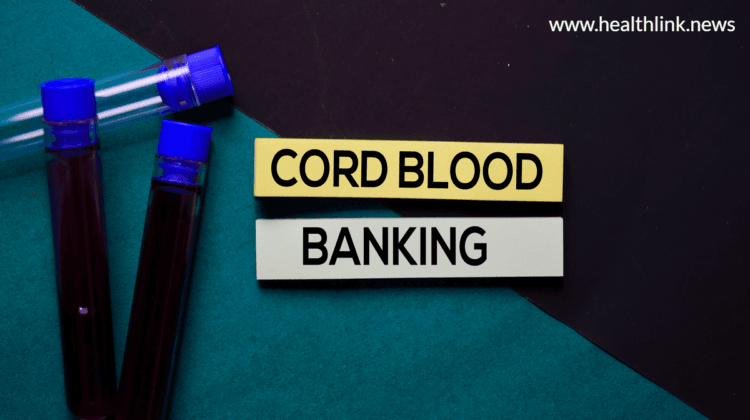 What Is Cord Blood Banking & How Does It Work?