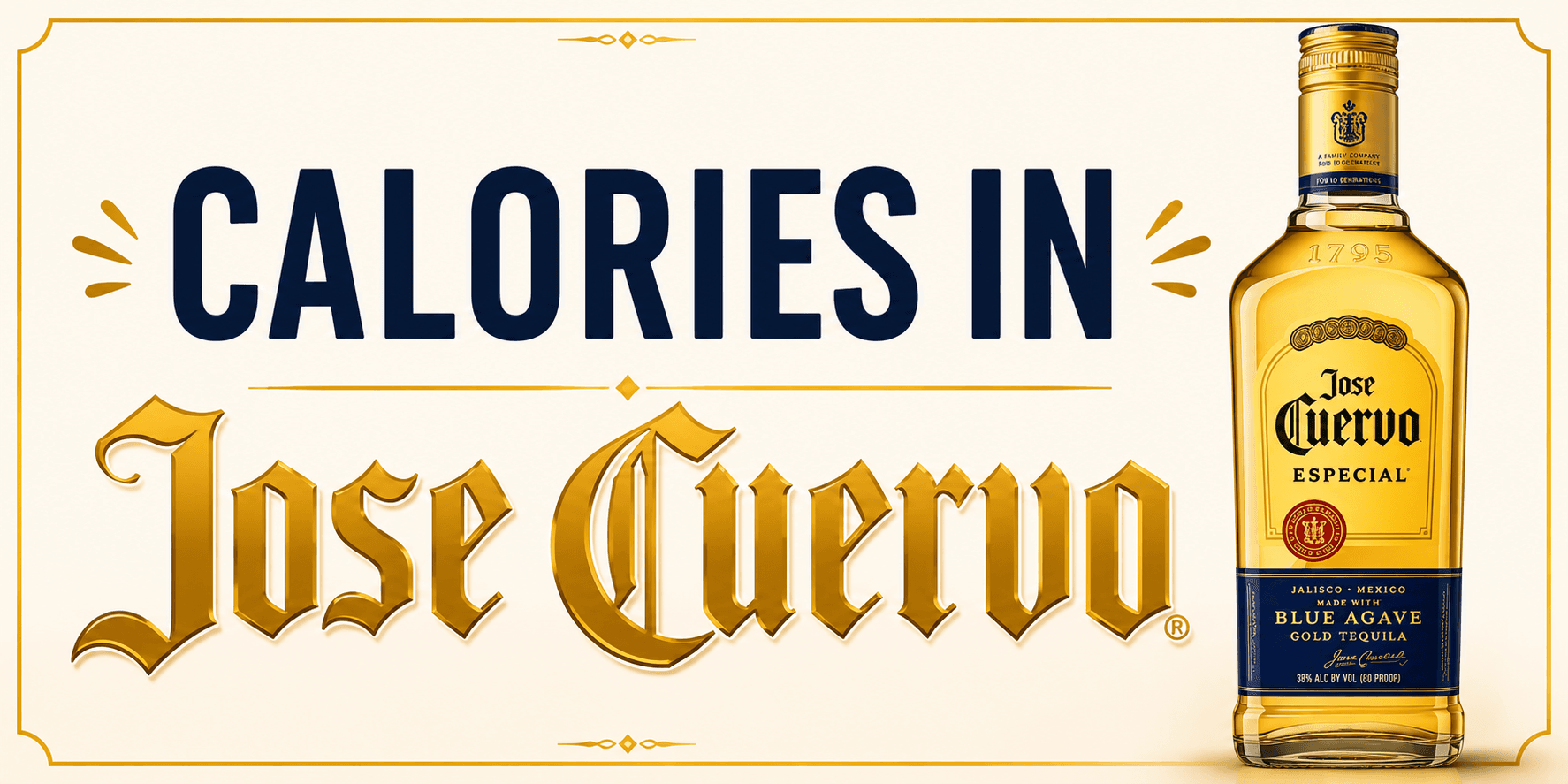 Calories in Jose Cuervo