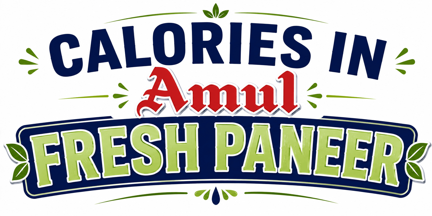 Calories in Amul Fresh Paneer Nutrition Facts