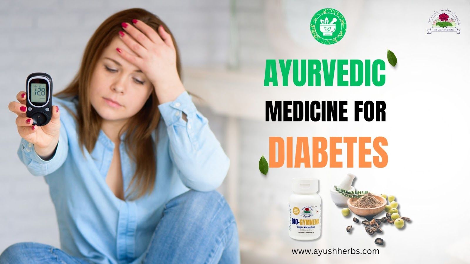 Ayush Herbs: Control Diabetes Naturally with Ayurvedic Medicine  